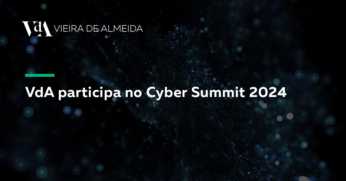 VdA participa no Cyber Summit 2024
