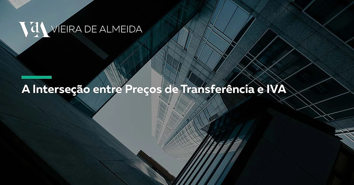 A Interseção entre Preços de Transferência e IVA