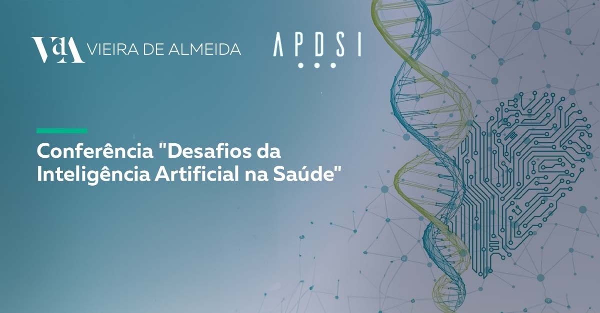 VdA participa na Conferência Desafios da Inteligência Artificial na Saúde