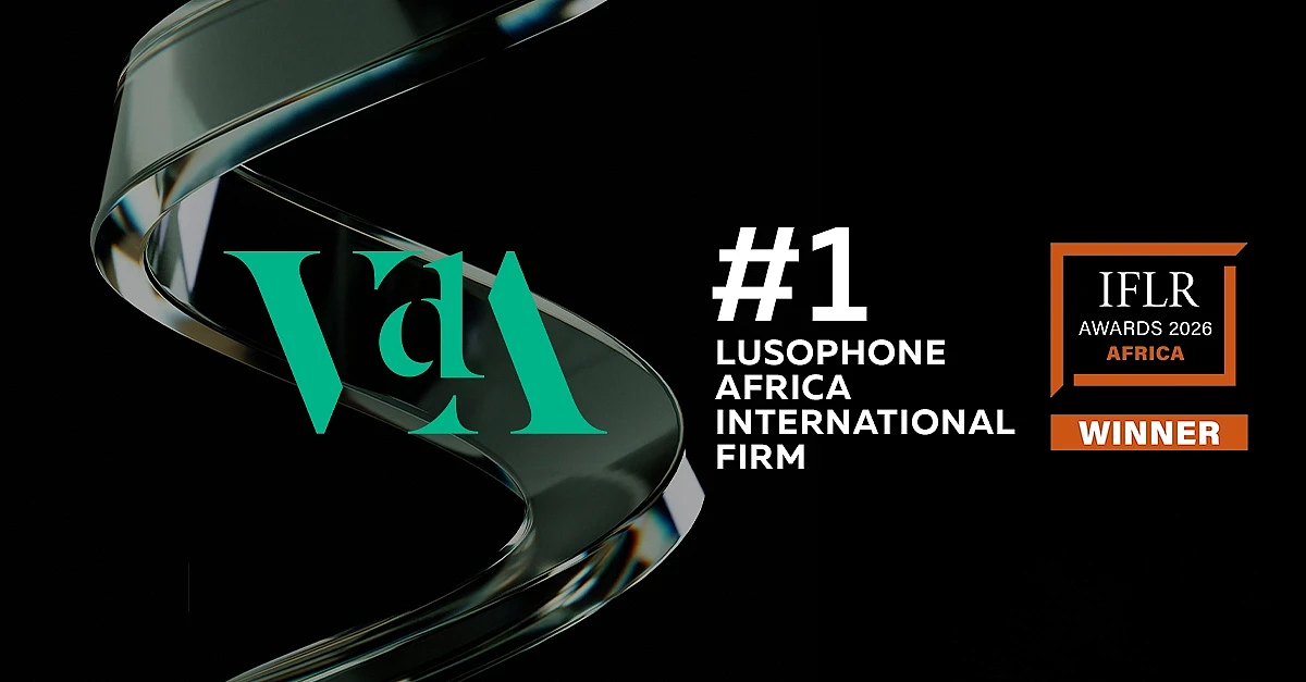VdA reconhecida com o prémio “Lusophone Africa – International Firm” nos IFLR Africa Awards 2026