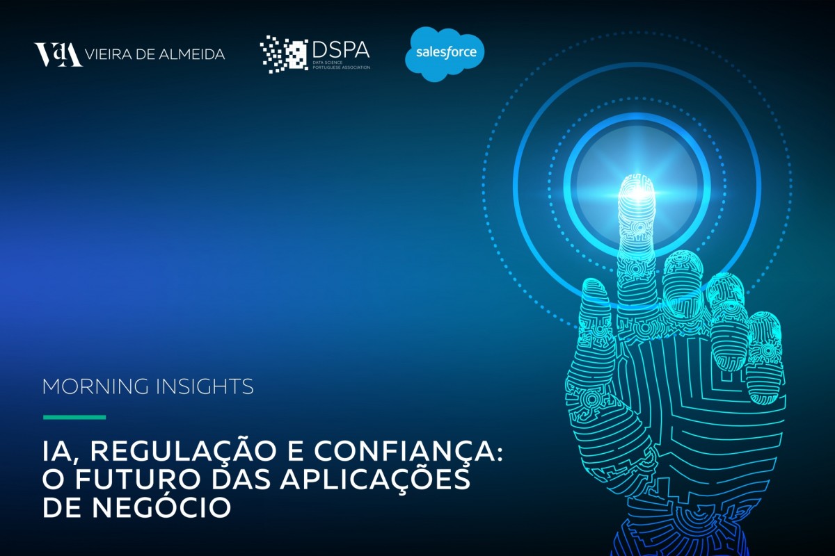 Evento | AI, Regulação e Confiança - O Futuro das Aplicações de Negócio