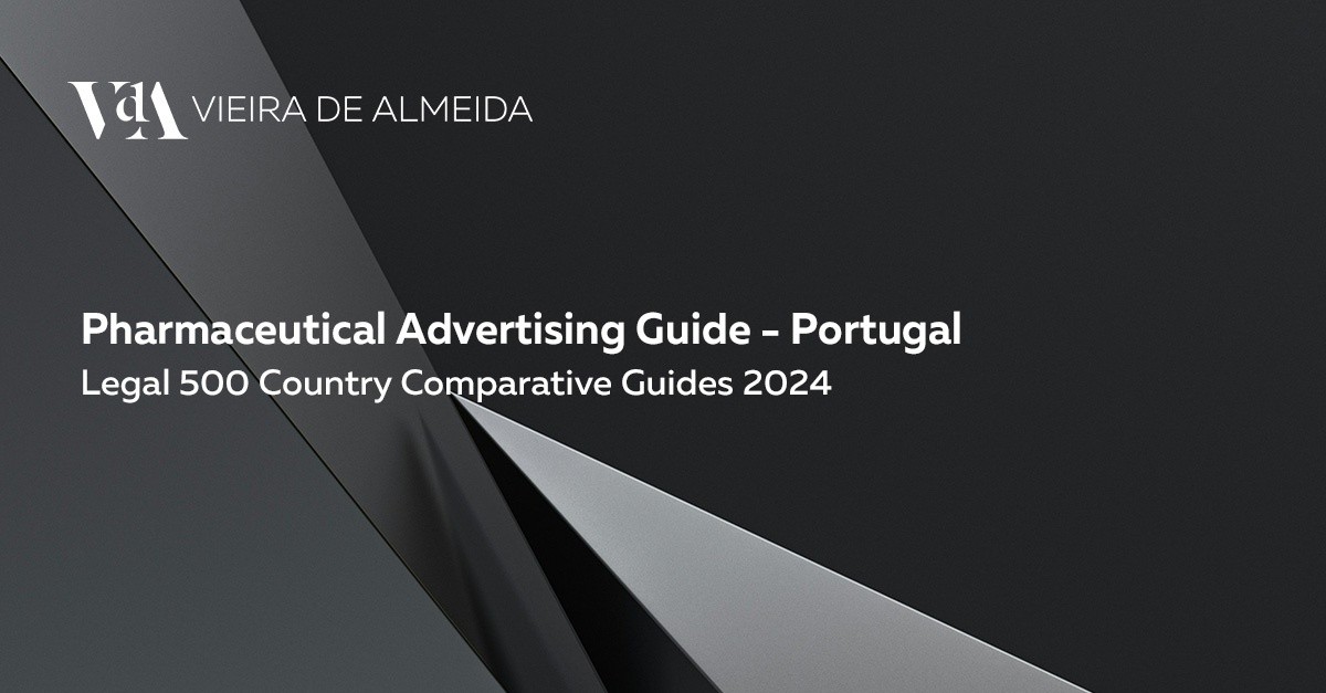 Pharmaceutical Advertising Guide - Portugal | Country Comparative Guides 2024