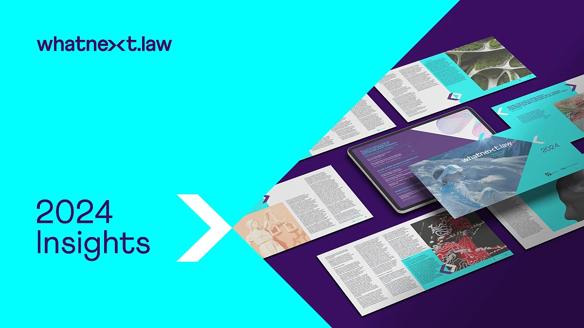 WhatNext.Law | Insights 2024