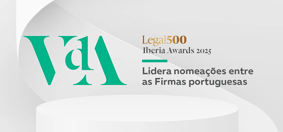 VdA conquista o maior número de nomeações entre as firmas portuguesas nos Legal 500 Iberia Awards