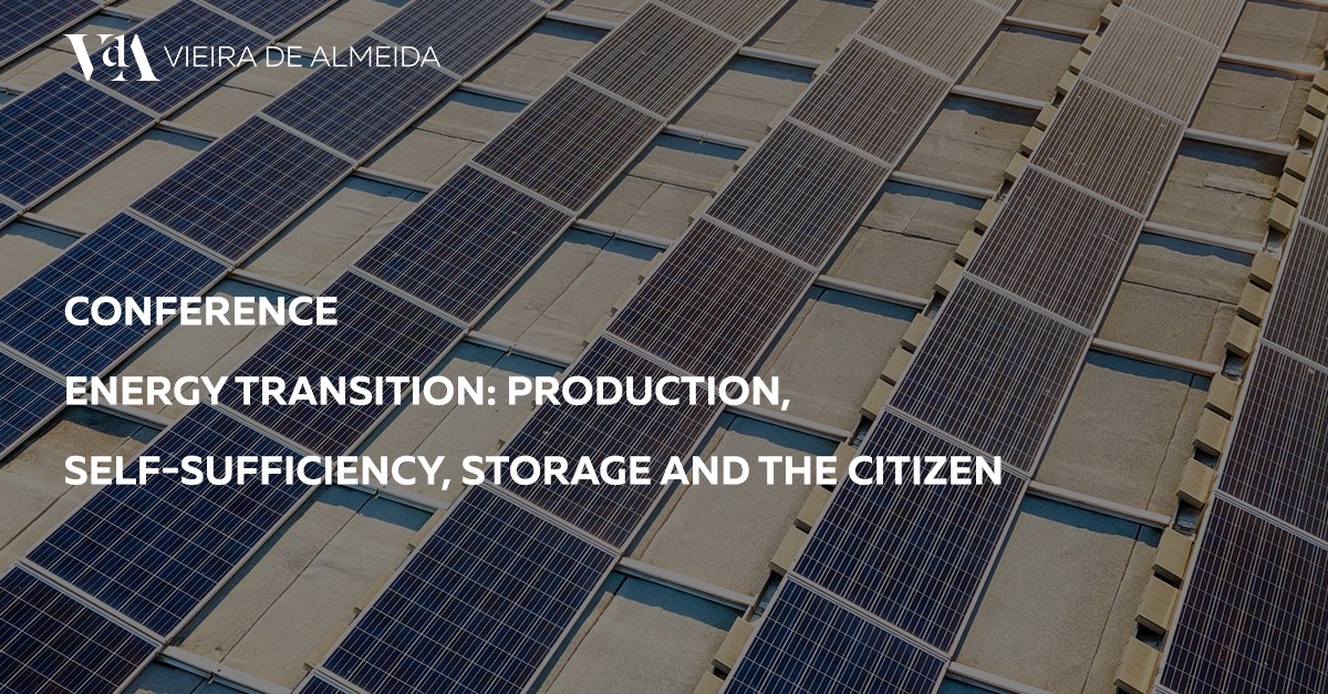 Conferência | “Transição Energética: Produção, Autossuficiência, Armazenamento e o Cidadão”