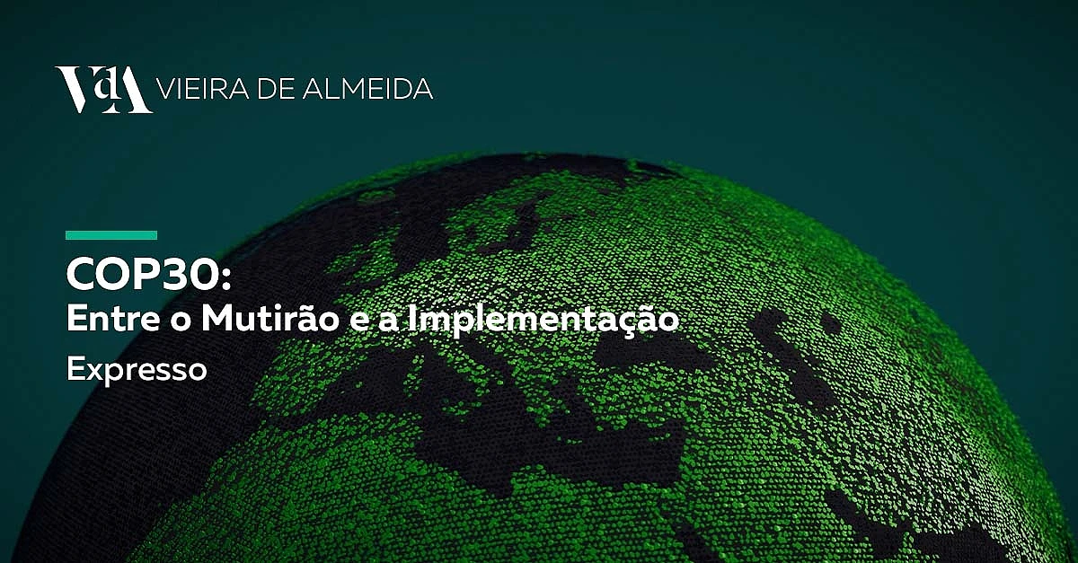 COP30: Entre o Mutirão e a Implementação