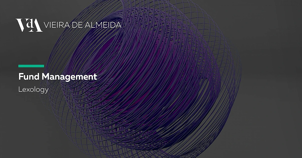 Fund Management - Portugal | Lexology Panoramic