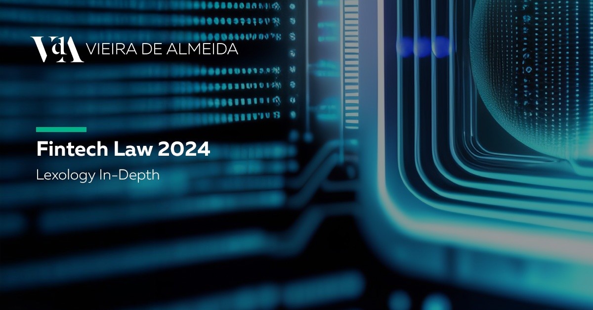 Fintech Law 2024 | Lexology In-Depth