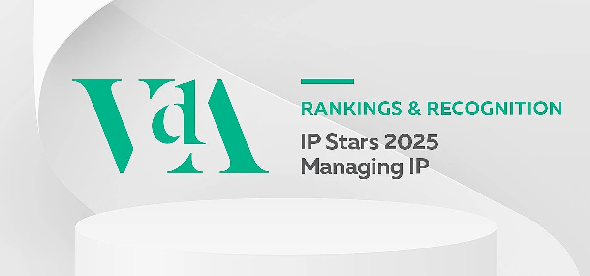 VdA consolidates its leadership in the ‘Patent Disputes’ category