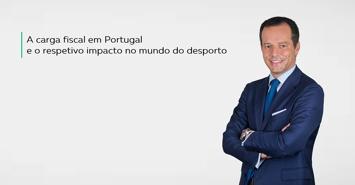 The tax burden in Portugal and its impact on the world of sports