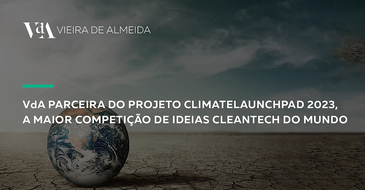 VdA parceira do projeto ClimateLaunchPad 2023, a maior competição de ideias cleantech do mundo