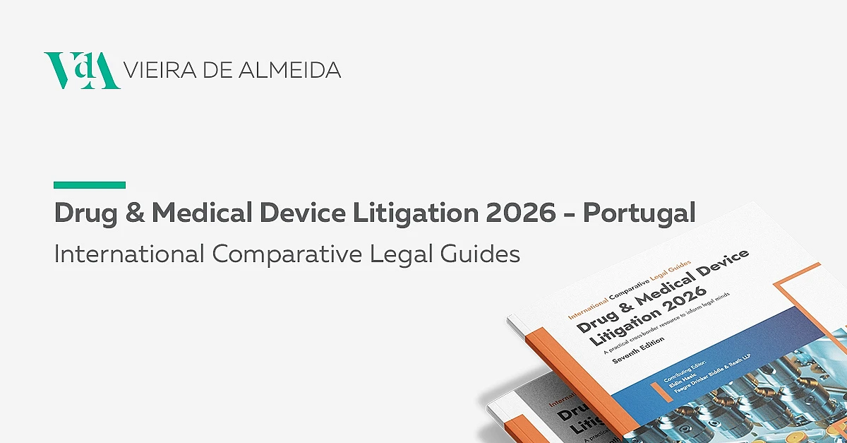 Drug & Medical Device Litigation 2026 – Portugal | International Comparative Legal Guides
