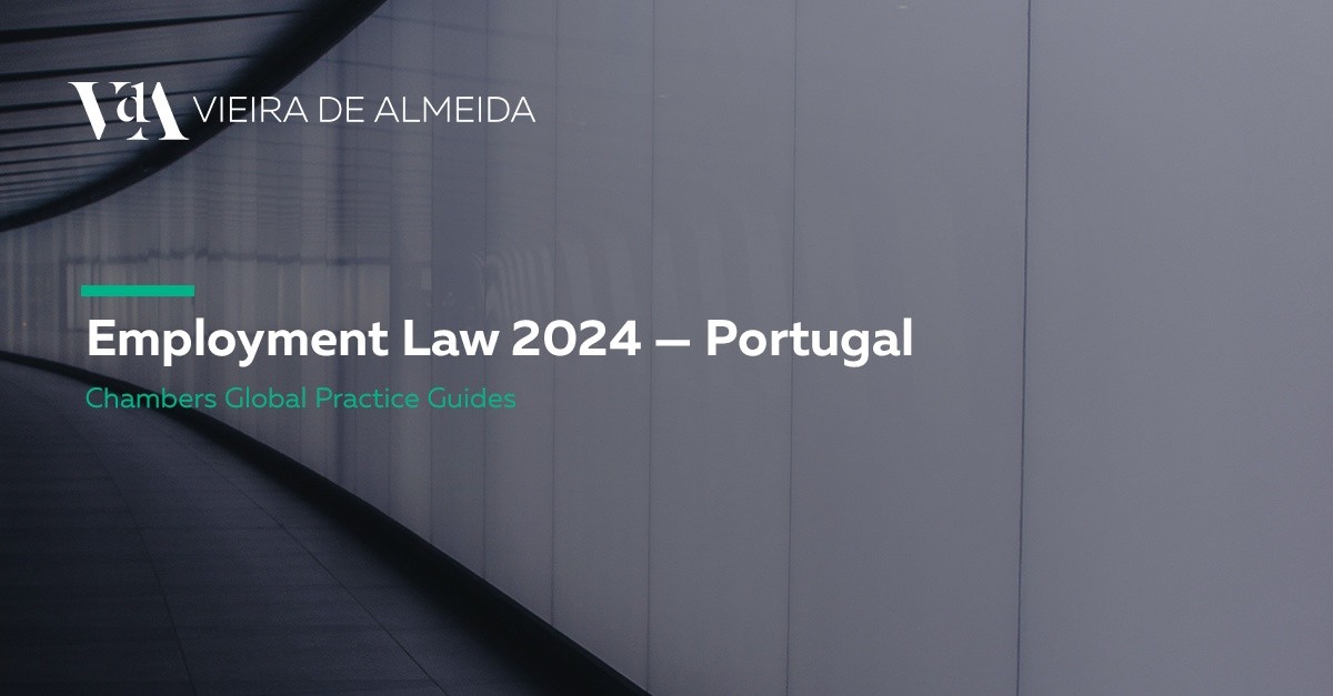 Employment 2024 Portugal | Chambers Global Practice Guides