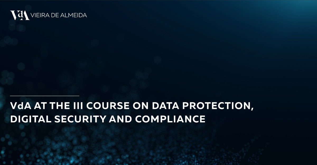 VdA at the III Course on Data Protection, Digital Security and Compliance