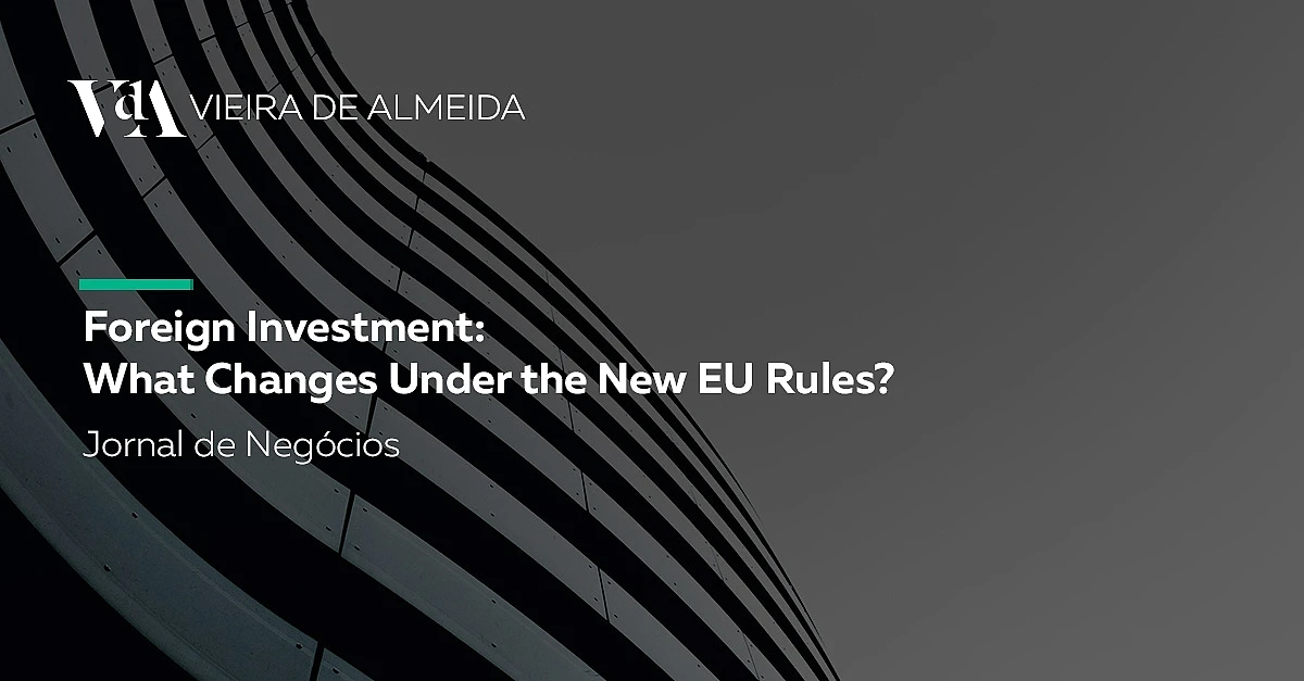 VdA analyses the impact of new EU rules on foreign investment