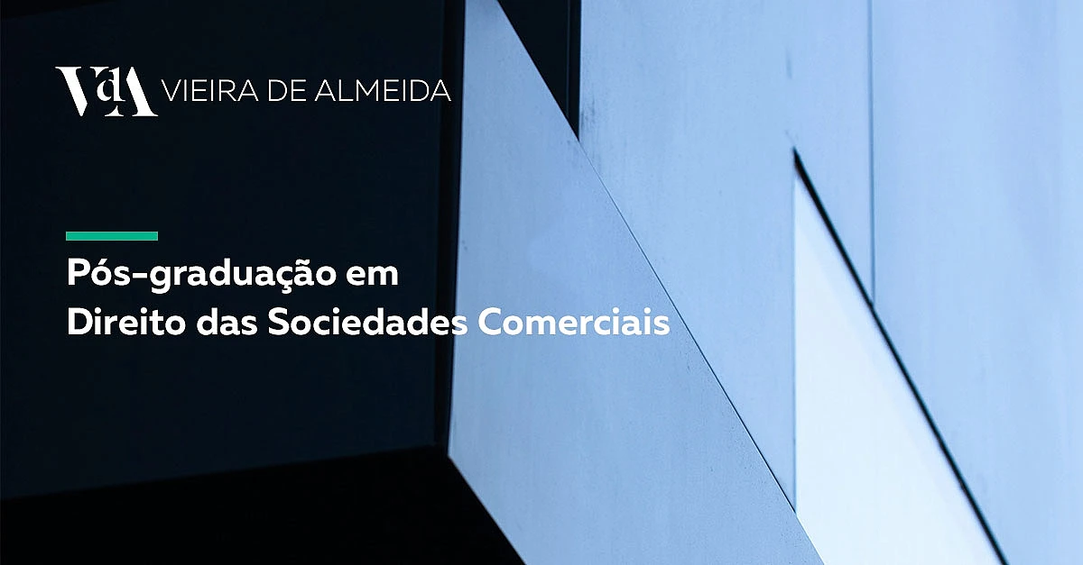 VdA leciona na Pós-graduação em Direito das Sociedades Comerciais