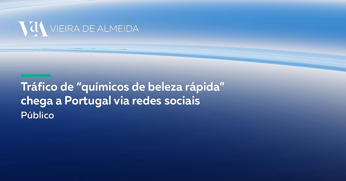VdA contribui para o debate sobre a comercialização online de péptidos ilegais 