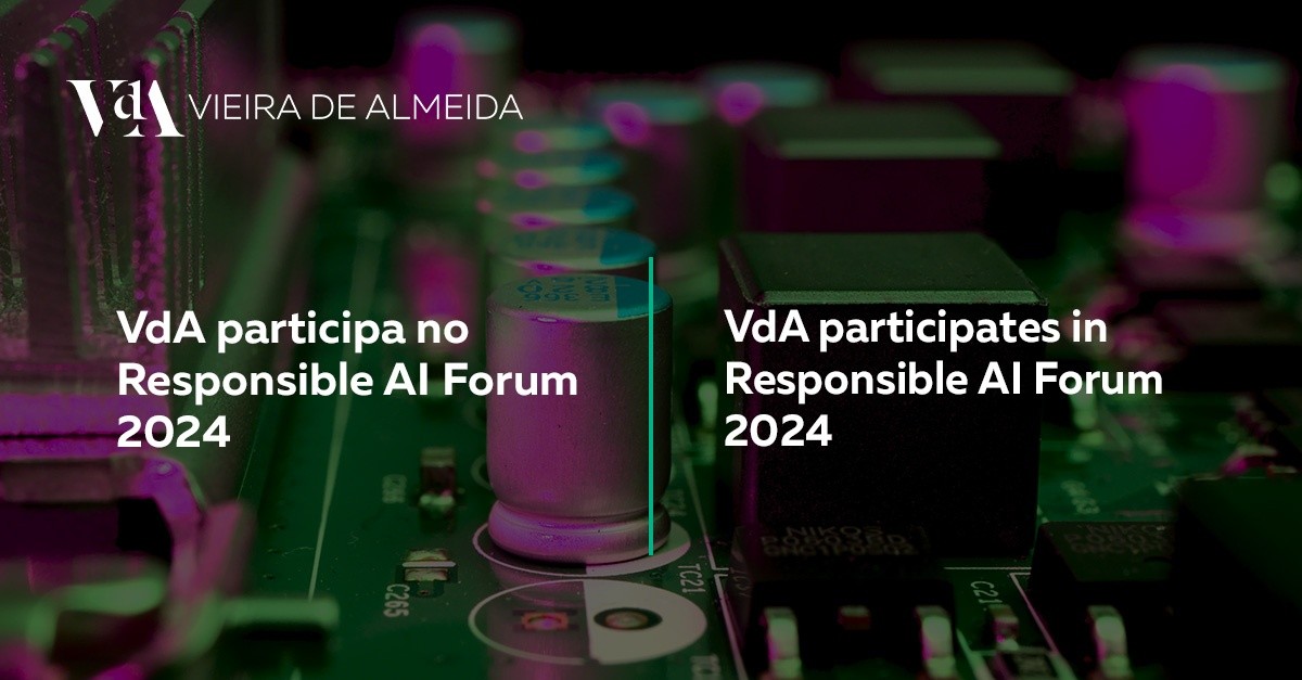 VdA participa no Center for Responsible AI Forum' 24