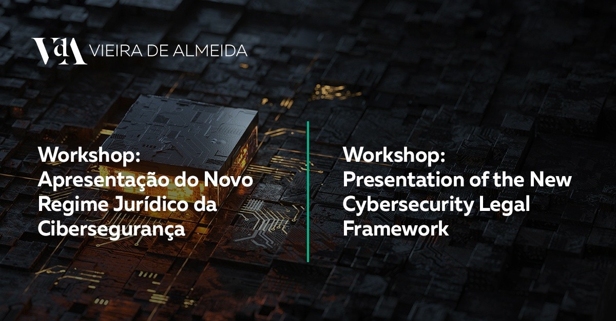 Workshop Apresentação do Novo Regime Jurídico da Cibersegurança