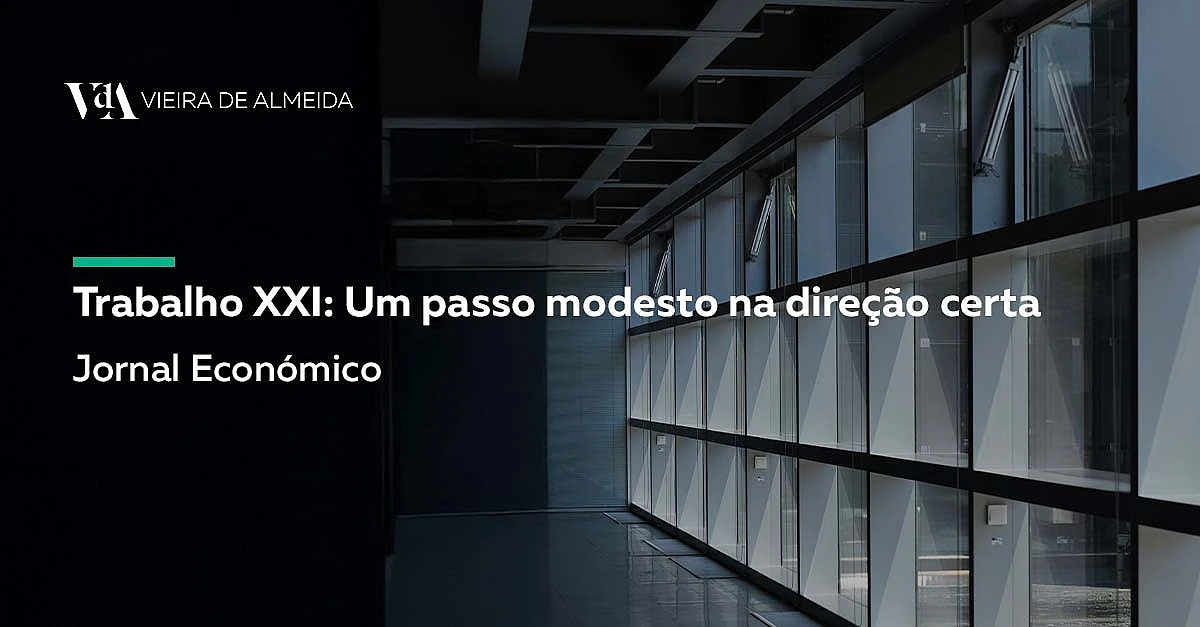 Trabalho XXI: Um passo modesto na direção certa | Jornal Económico