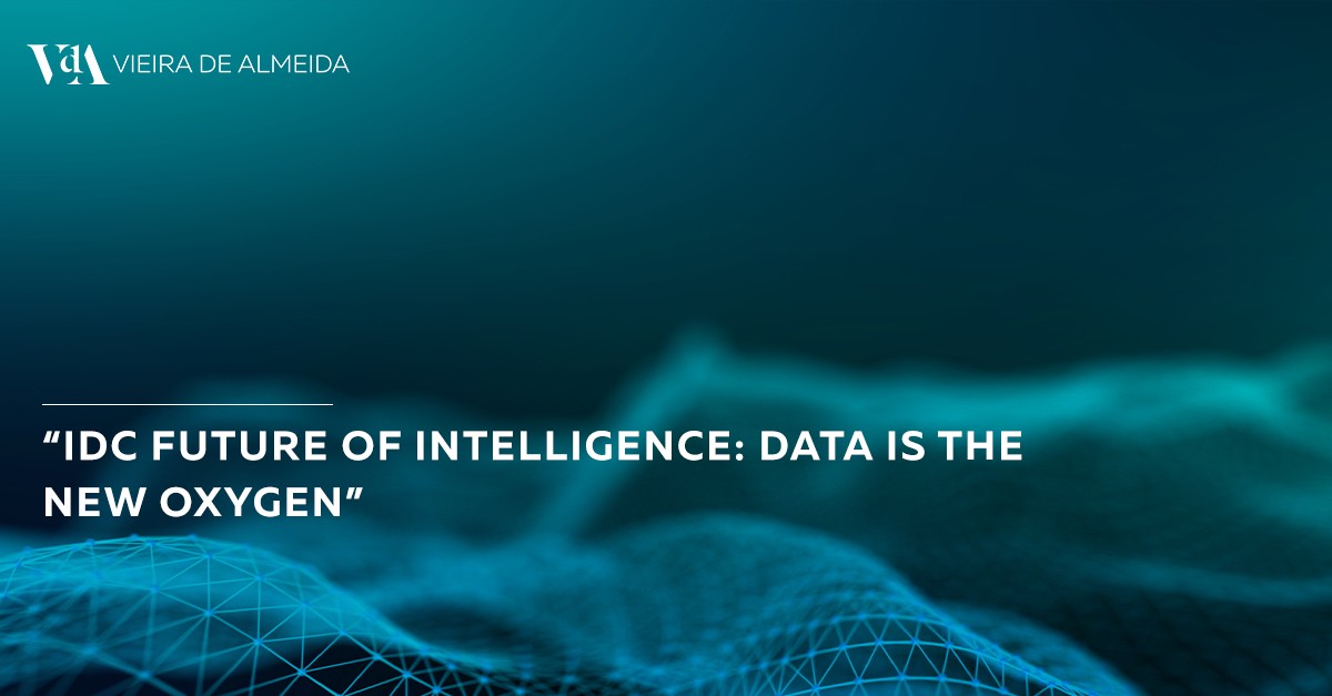 “IDC Future of Intelligence: Data Is the New Oxygen”