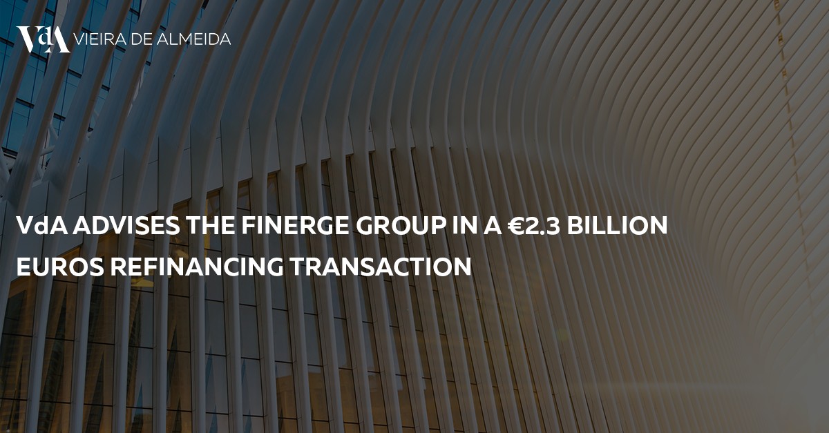 VdA conseille le groupe Finerge dans le cadre d'une opération de refinancement d'une valeur de 2,3 milliards d'euros