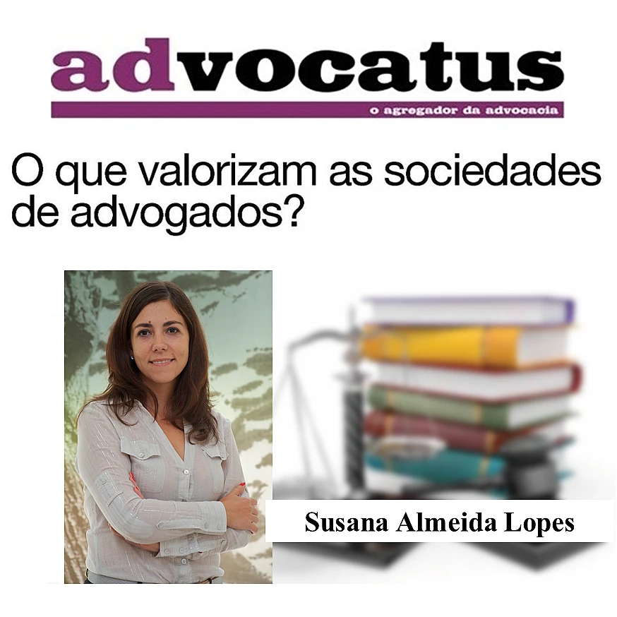 O que valorizam as sociedades de advogados?