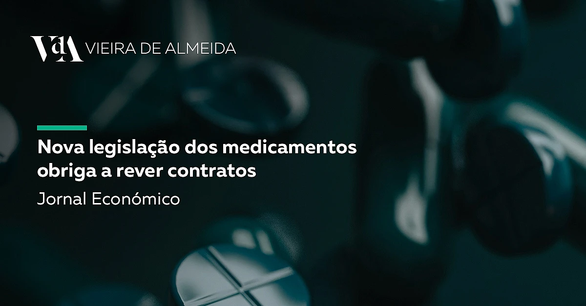 Nova legislação dos medicamentos obriga a rever contratos