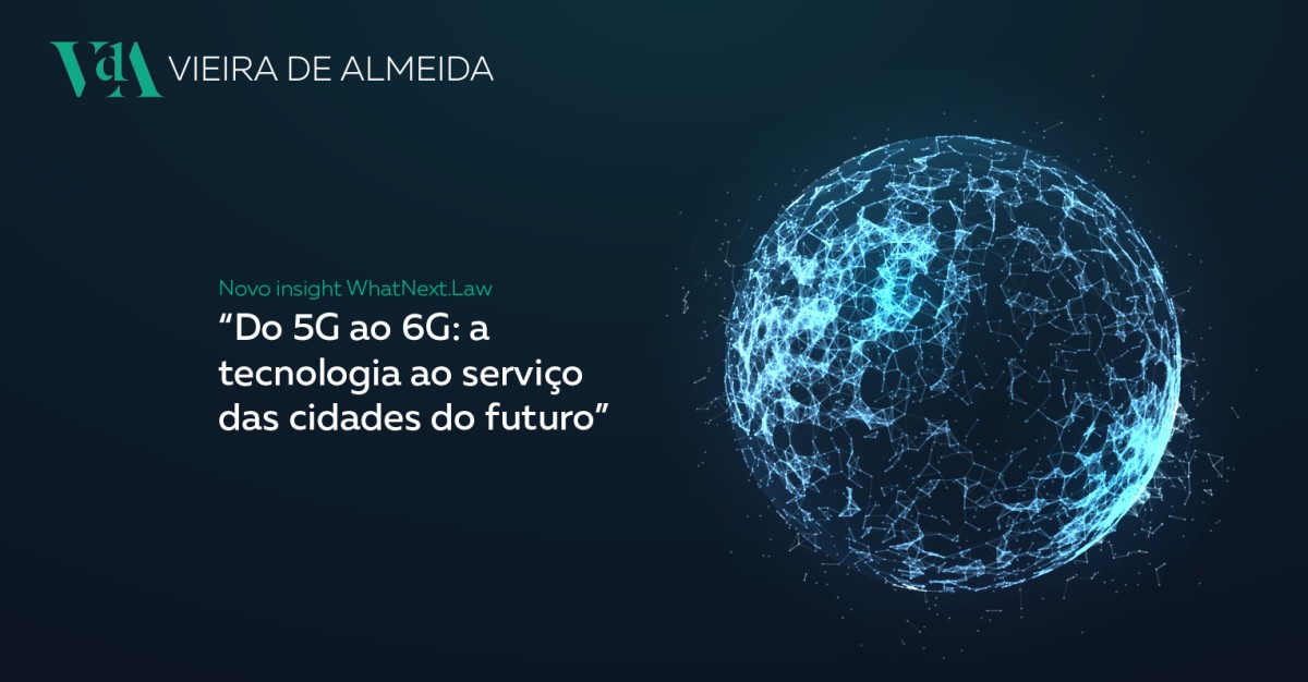 “Do 5G ao 6G: a tecnologia ao serviço das cidades do futuro”