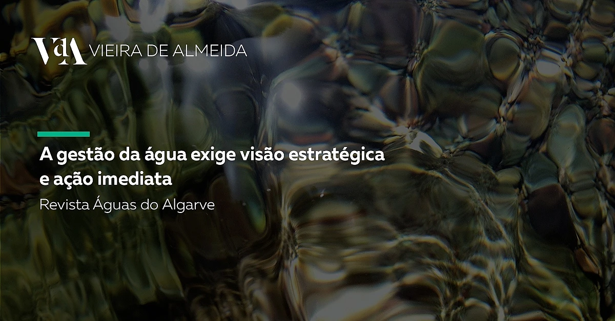 A gestão da água exige visão estratégica e ação imediata