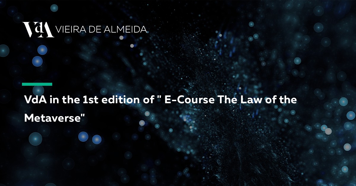 VdA in the 1st edition of  E-Course The Law of the Metaverse 