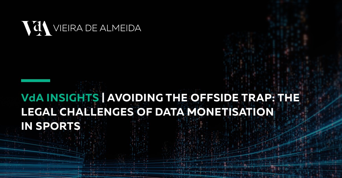 VdA Insights | Avoiding the Offside Trap: The legal challenges of data monetisation in sports