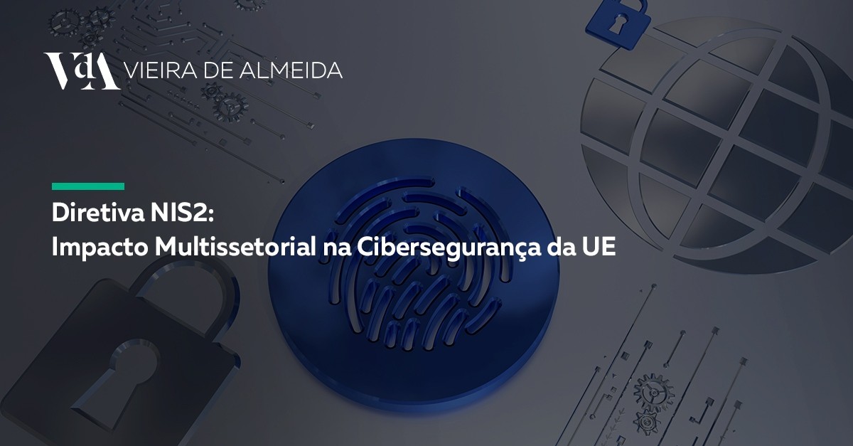 VdA participa em sessão de esclarecimento sobre a Diretiva NIS 2