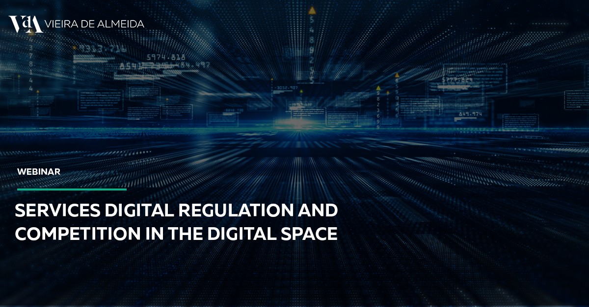 Digital Services: regulation and competition in the digital space