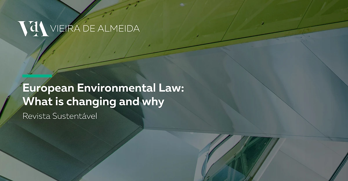 European Environmental Law: What is changing and why