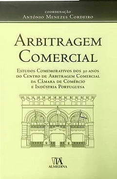 Almedina - O regime da responsabilidade civil do árbitro. Algumas notas