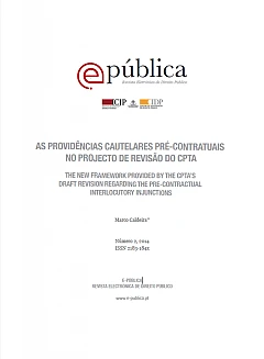 The New Framework Provided by the CPTA’S | Draft Revision Regarding The Pre-Contractual Interlocutory Injunctions