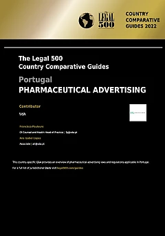 Pharmaceutical Advertising | The Legal 500 Comparative Guide | Portugal 2022