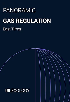 Lexology Panoramic: Gas Regulation | East Timor