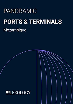 Ports & Terminals 2026 - Mozambique | Lexology Panoramic