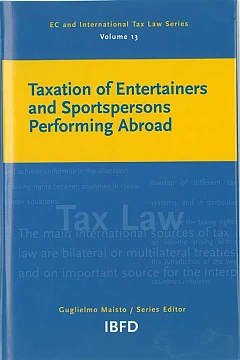 Taxation of Entertainers and Sportspersons Performing Abroad
