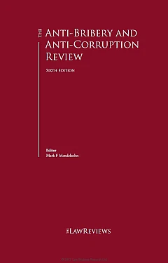 The Anti-Bribery and Anti-Corruption Review 
