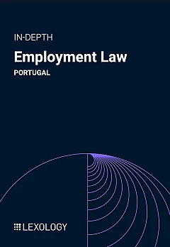 Employment Law: Portugal | Lexology In-Depth