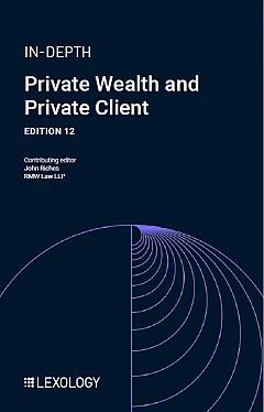 Lexology In-Depth: Private Wealth and Private Client, Portugal - edition 12
