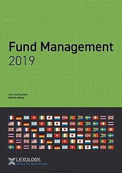Lexology Getting The Deal Through: Fund Management 2019 - Portugal