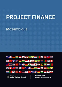 Lexology - Getting the Deal Through: Project Finance | Mozambique