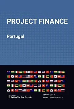 Lexology - Getting the Deal Through: Project Finance | Portugal