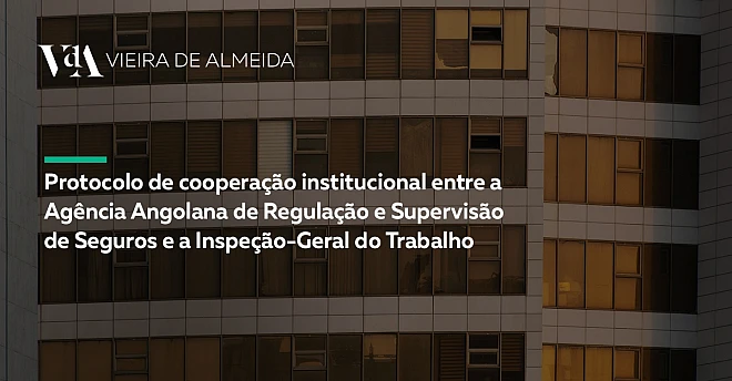 Protocolo de Cooperação Institucional entre a Agência Angolana de Regulação e Supervisão de Seguros e a Inspeção-Geral do Trabalho