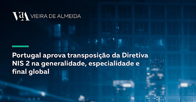 Diretiva NIS 2 – Transposição nacional