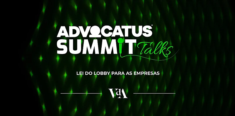 Advocatus Summit 2026 | Talk Lobby para as empresas